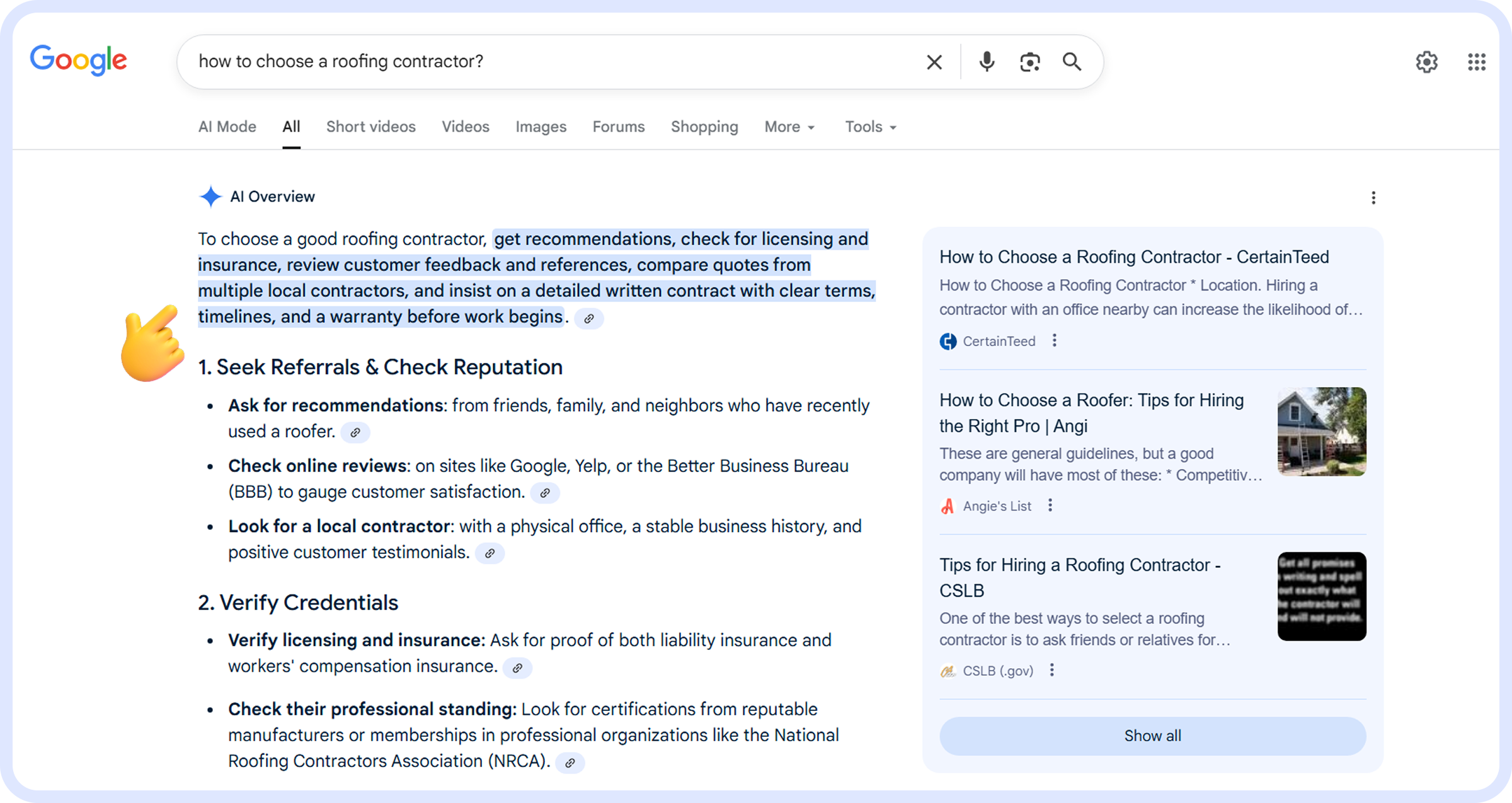 Google search results displaying an AI Overview for 'how to choose a roofing contractor' with a pointing hand emoji. Overview lists steps for referrals, reputation checks, and verifying credentials, including licensing, insurance, and professional standing."